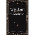 Wisdom from the Widowed