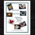 Open Hands Open Eyes Fullness of Heart with Grace: Visio Divina Prayer