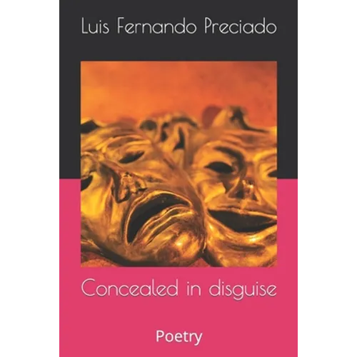 Concealed in disguise: Poetry