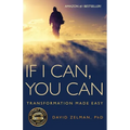 If I Can, You Can: Transformation Made Easy