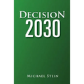 Decision 2030