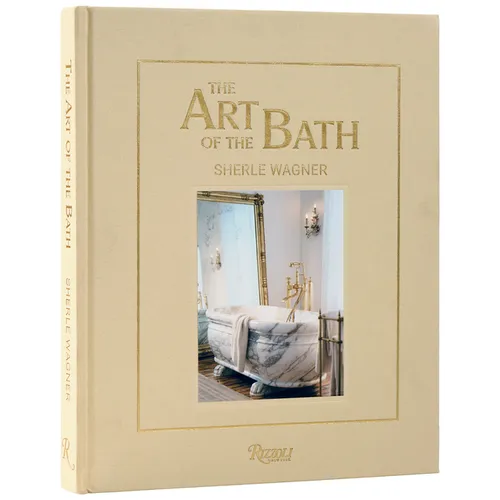 The Art of the Bath: Sherle Wagner