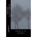 POETRY by GC: Volume I