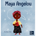 Maya Angelou: A Kid's Book About Inspiring with a Rainbow of Words