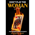 Don't Play the Woman Card