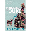 Misleading a Duke: A Thrilling Historical Regency Romance Book