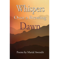 Whispers over a brewing dawn