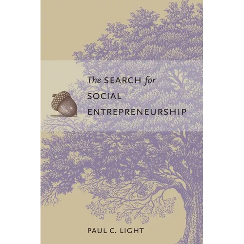 The Search for Social Entrepreneurship