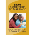 From Courtship to Marriage