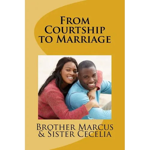 From Courtship to Marriage
