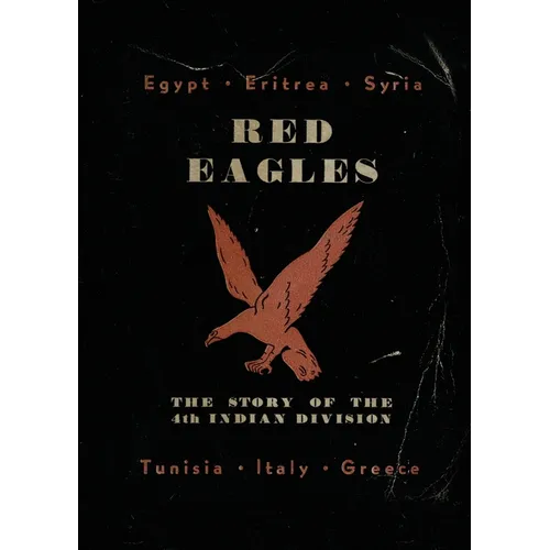 Red Eagles: The Story of the 4th Indian Division