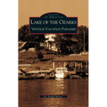 Lake of the Ozarks: Vintage Vacation Paradise