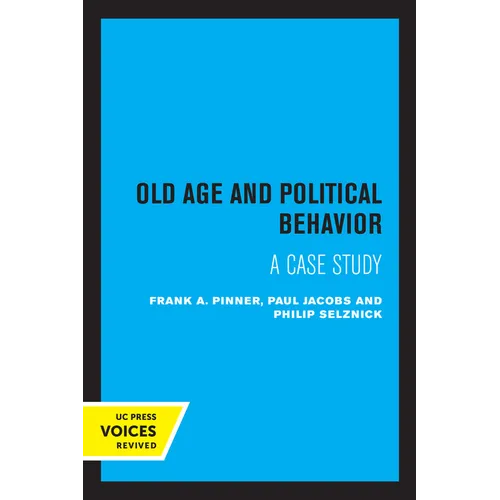 Old Age and Political Behavior: A Case Study