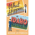 What Happens in Idaho