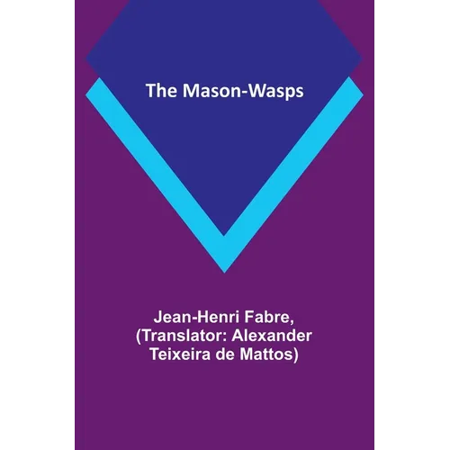 The Mason-Wasps