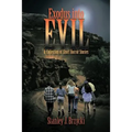 Exodus Into Evil: A Collection of Short Horror Stories