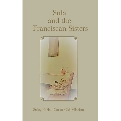 Sula and the Franciscan Sisters