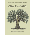 Olive Tree's Gift