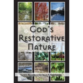 God's Restorative Nature