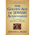 The Golden Age of Jewish Achievement