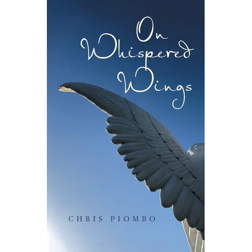On Whispered Wings