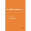Rethinking Fanon: The Continuing Dialogue