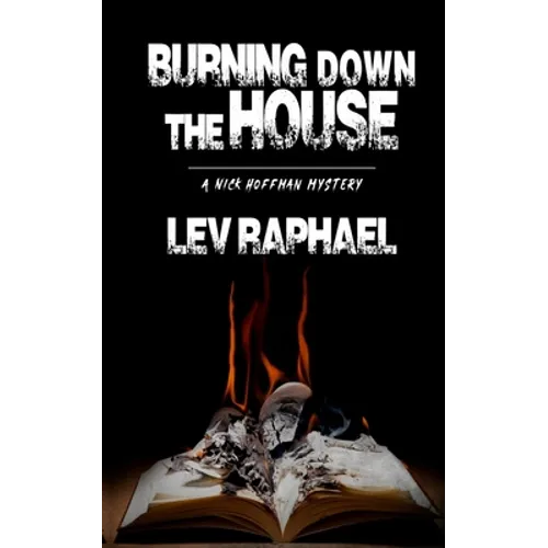 Burning Down the House