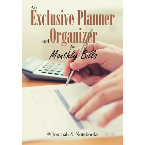 An Exclusive Planner and Organizer for Monthly Bills