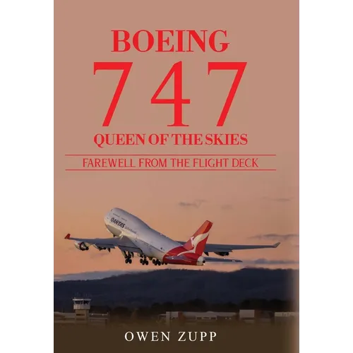 Boeing 747. Farewell from the Flight Deck (Hardcover)
