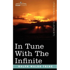 In Tune with the Infinite - Paperback