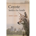 Coyote Settles the South
