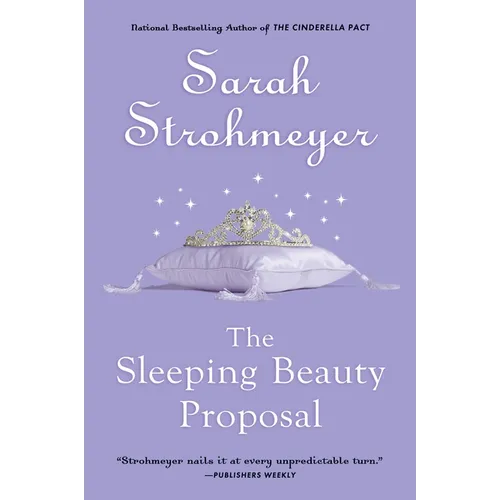 The Sleeping Beauty Proposal