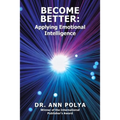 Become Better: Applying Emotional Intelligence