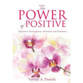 The Power of Positive