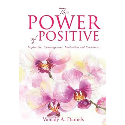The Power of Positive
