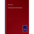Irish History and Irish Character