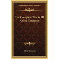 The Complete Works Of Alfred Tennyson
