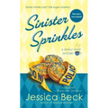 Sinister Sprinkles: A Donut Shop Mystery