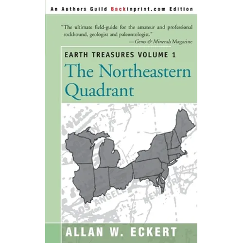Earth Treasures, Vol. 1: Northeastern Quadrant