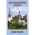 The Enchanted Castle: A Classic Tale of Magic and Discovery
