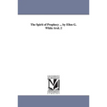 The Spirit of Prophecy ... by Ellen G. White Avol. 2