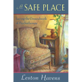 A Safe Place: Laying the Groundwork of Psychotherapy