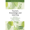 Tourism, Knowledge and Learning