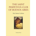 The St Perpetuus Club of Buenos Aires