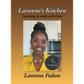 Lavonne's Kitchen: Learning to Cook with Love