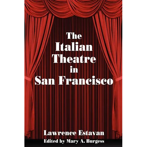 The Italian Theatre in San Francisco