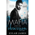 The Mafia and His Obsession: Part 1