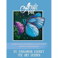 Acrylic April 2020: A Complete Guide To Beginning Your Acrylic Skills Through 30 Unique Paintings