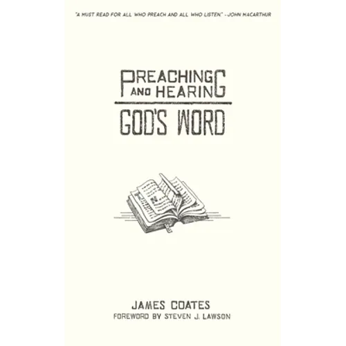 Preaching and Hearing God's Word