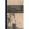 My Friend the Indian